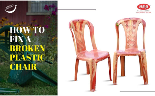 How to Fix a Broken Plastic Chair: Easy DIY Solutions for Kids’ Plastic Chairs, Modern Plastic Chairs, and More