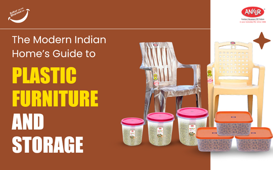 The Modern Indian Home’s Guide to Plastic Furniture and Storage