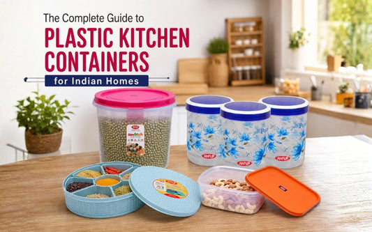 The Complete Guide to Plastic Kitchen Containers for Indian Homes